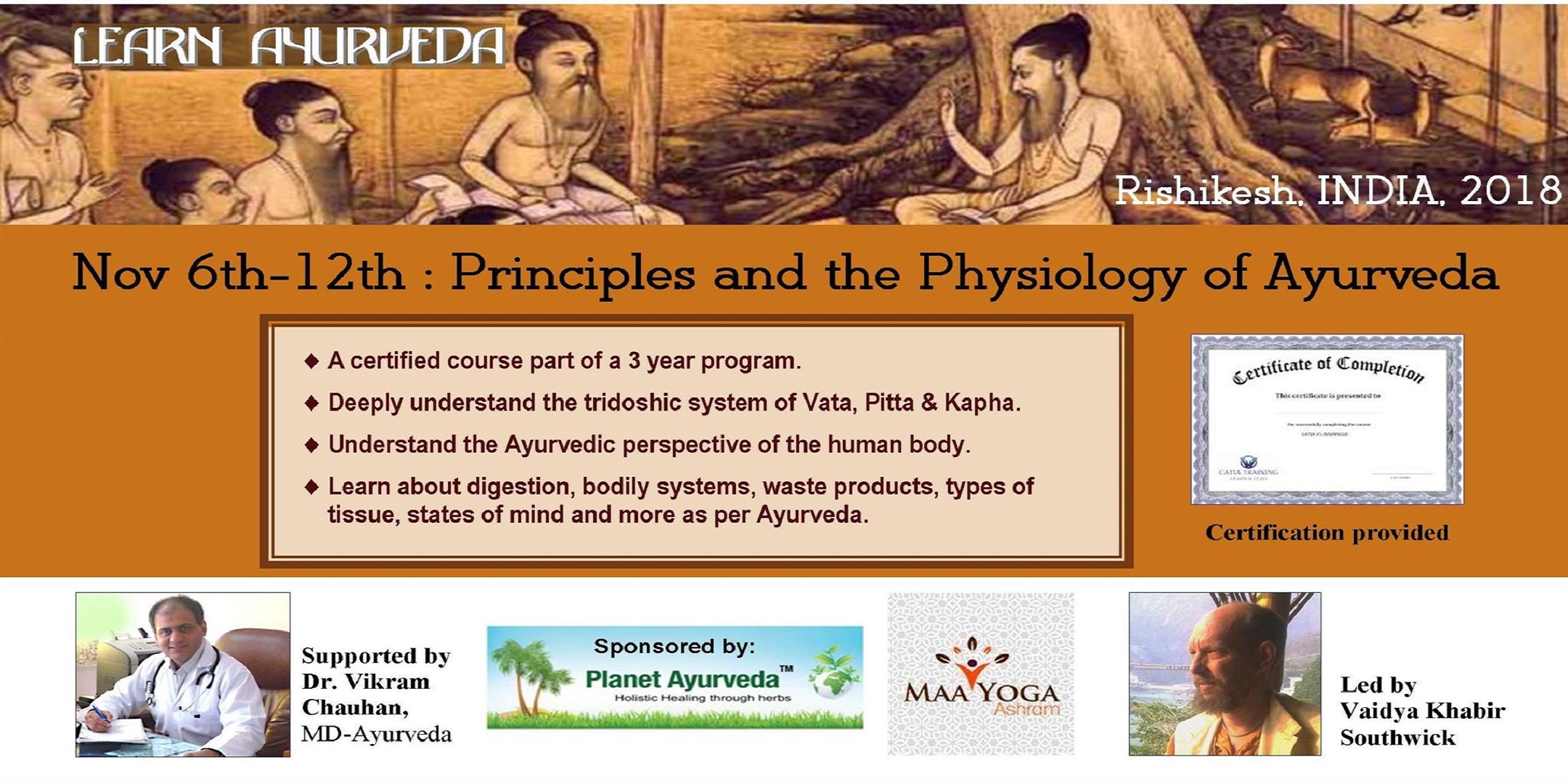 7-day course: Principles and the Physiology of Ayurveda