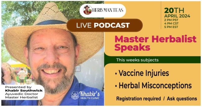 Live Podcast: Master Herbalist Speaks (episode 2) 